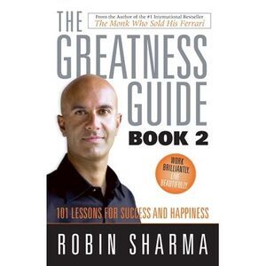 The Greatness Guide Book 2 -- Robin Sharma